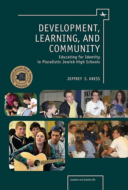 Development Learning And Community by Jeffrey Kress Paperback