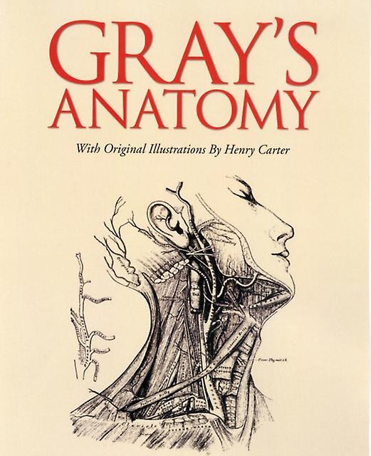 Grays Anatomy by Henry Gray Hardback Book