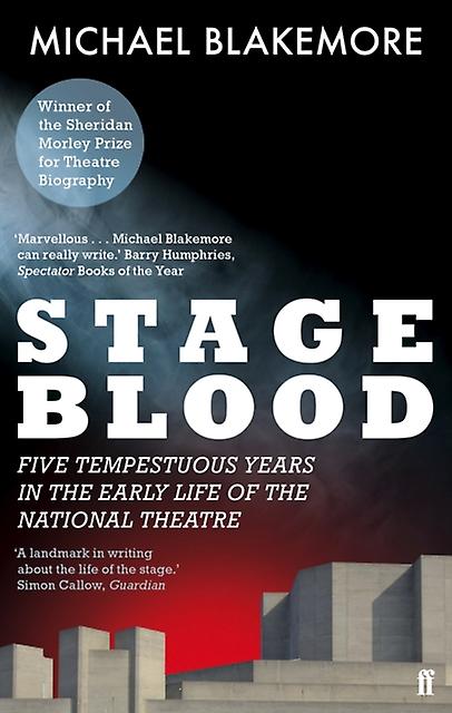 Stage Blood by Michael Blakemore Paperback Book