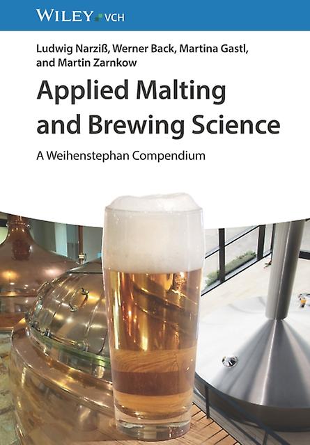 Applied Malting And Brewing Science by Martin TU Munich in Weihenstephan Zarnkow Paperback