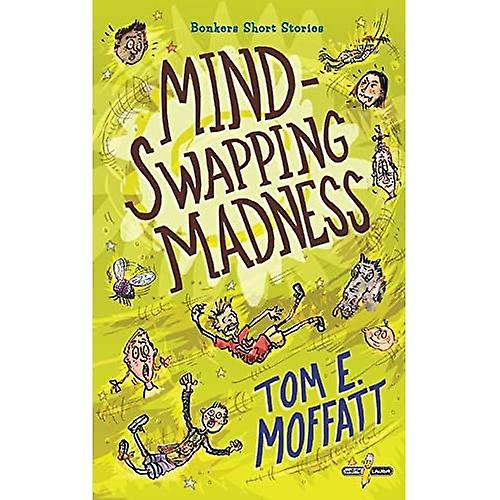 Mind-Swapping Madness de Tom Moffatt