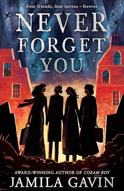 Never Forget You by Jamila Gavin Paperback