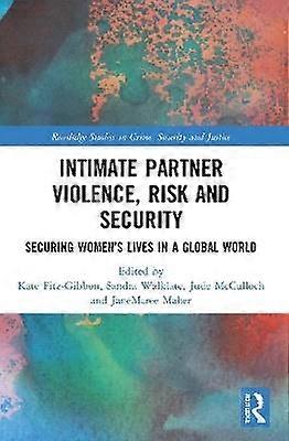 Intimate Partner Violence Risk and Security