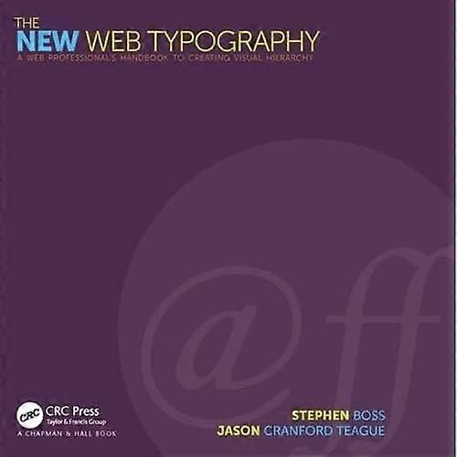 The New Web Typography: Create a Visual Hierarchy with Responsive Web Design