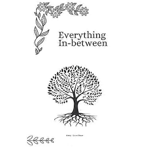 Everything In-between