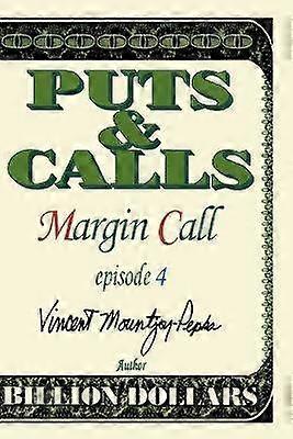 PutsCalls Margin Call Episodio IV 04