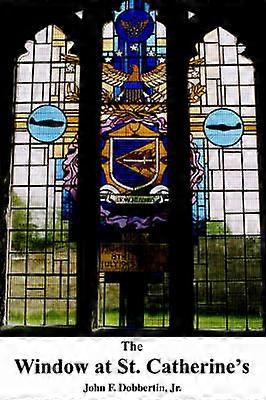 The Window at St Catherine's