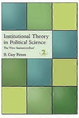 Institutional Theory in Political Science
