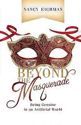 Beyond the Masquerade