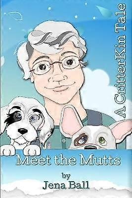 Meet the Mutts