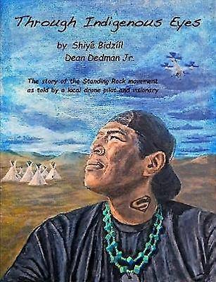Through Indigenous Eyes