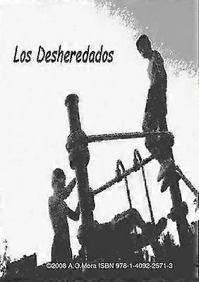 Los Desheredados
