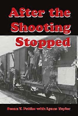After the Shooting Stopped