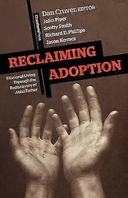 Reclaiming Adoption