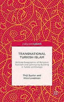 Transnational Turkish Islam