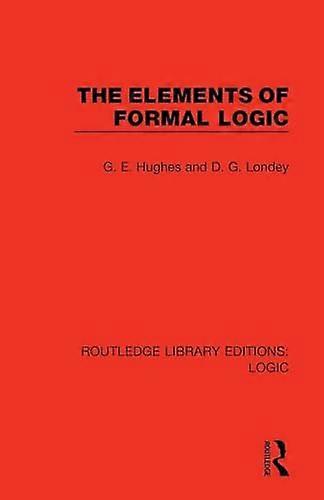 The Elements of Formal Logic