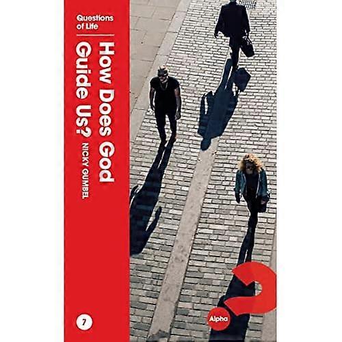 How Does God Guide Us?