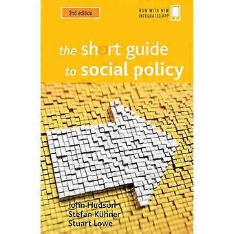 The Short Guide to Social Policy