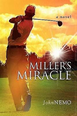 Le miracle de Miller