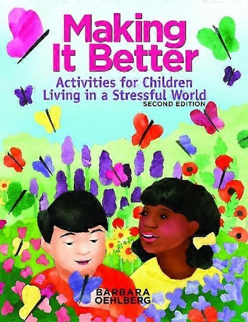 Making It Better by Barbara Oehlberg Paperback