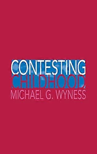 Contesting Childhood