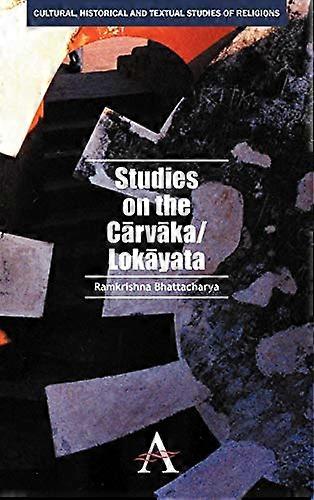 Studien an der Carvaka/Lokayata