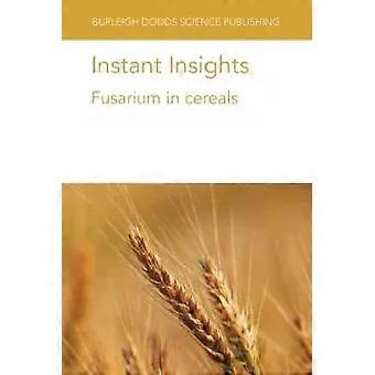 Instant Insights Fusarium In Cereals - Dr Edward C. Rojas
