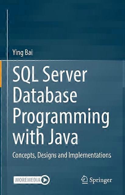 Sql Server Database Programming With Java Concepts Designs And Implementation - Ying Bai - Hardcover - en Book