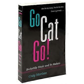 Go Cat Go - Craig Morrison