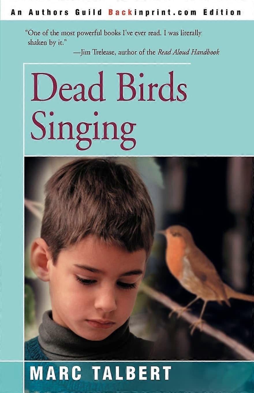 Dead birds singing