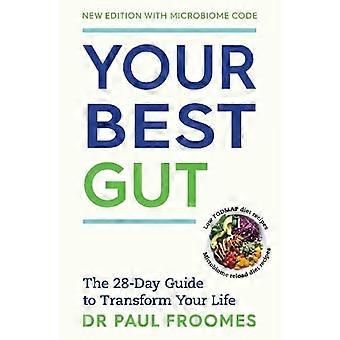 Your Best Gut The 28 Day Guide to Transform Your Life