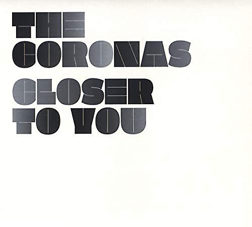 The Coronas - Closer To You [CD] (コロナス - [CD] に近い)