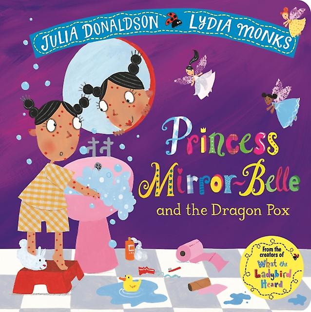 Princess Mirrorbelle And The Dragon Pox