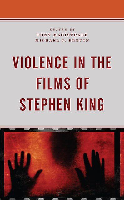Violence In The Films Of Stephen King Paperback Book
