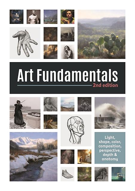Art Fundamentals 2nd Edition Paperback Book