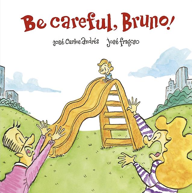 Be Careful Bruno