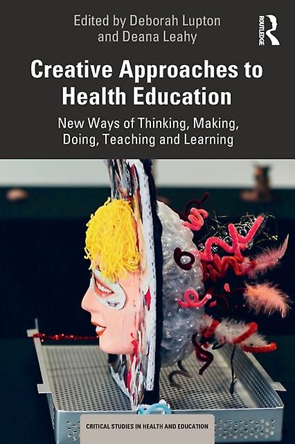 Creative Approaches To Health Education Paperback