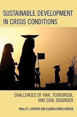 Sustainable Development in Crisis Conditions
