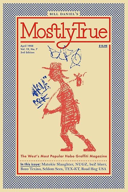 Mostly True by Bill Daniel Paperback