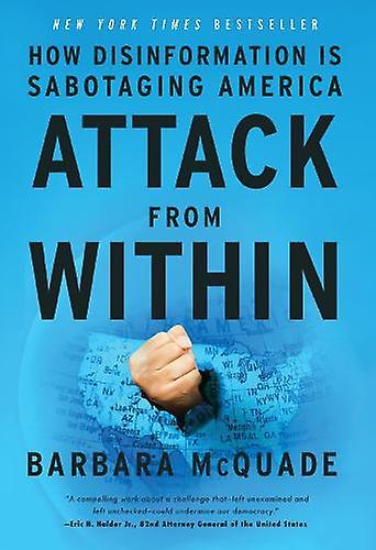 Attack From Within by Barbara McQuade Hardback Book