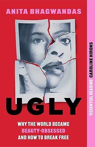 Ugly by Anita Bhagwandas Paperback