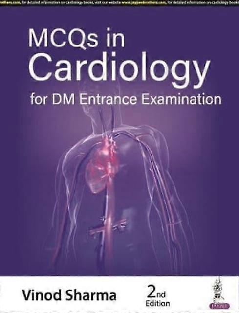 Mcqs In Cardiology For Dm Entrance Examination by Vinod Sharma Paperback