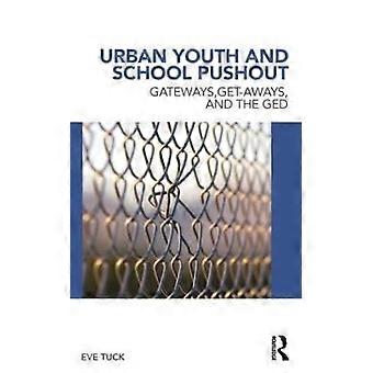 Urban Youth and School Pushout