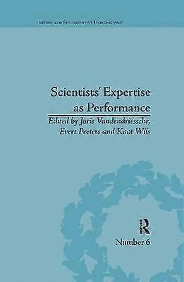 Scientists' Expertise as Performance
