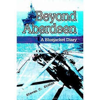 Beyond Aberdeen