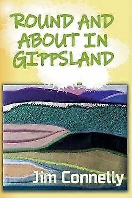 Round and About in Gippsland