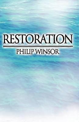 Restoration A Novel