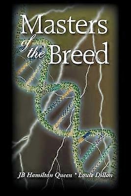 Masters of the Breed