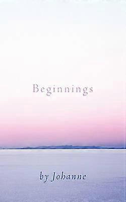 Beginnings