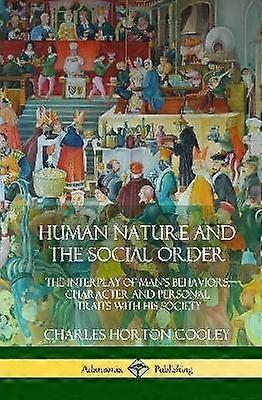 Human Nature and the Social Order